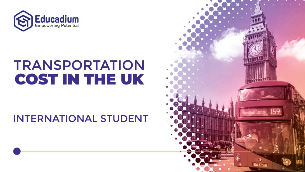 Transportation costs in the UK for International Students